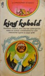 King Kobold - Christopher Stasheff