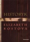 Historyk - Elizabeth Kostova