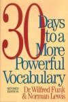 30 Days to a More Powerful Vocabulary - Wilfred Funk, Norman  Lewis