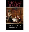 The Mayor of Casterbridge - Thomas Hardy