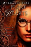 Prince of Hearts: The Elders and Welders Chronicles Bk. 1 - Margaret Foxe
