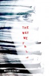 The Way We Fall (Fallen World #1) - Megan Crewe