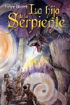 La hija de la serpiente (Novela juvenil) - Evelyne Okonnek