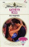 No Regrets - Kathryn Ross