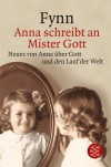 Anna schreibt an Mister Gott - Fynn