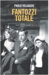 Fantozzi totale - Paolo Villaggio