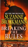 Breaking the Rules - Suzanne Brockmann