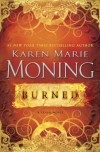 Burned (Fever #7) - Karen Marie Moning