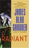 Radiant - James Alan Gardner