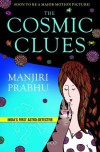 The Cosmic Clues - Manjiri Prabhu