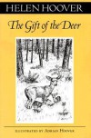 Gift Of The Deer - Helen Hoover