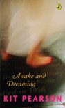 Awake and Dreaming - Kit Pearson