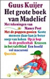 Het Grote Boek Van Madelief - Guus Kuijer, Mance Post