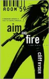 Aim and Fire - Cliff Ryder