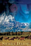 The Boys Back Home - Sierra Dafoe