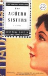 The Agüero Sisters (Ballantine Reader's Circle) - Cristina Garcia