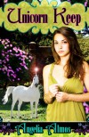 Unicorn Keep - Angelia Almos