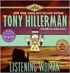 Listening Woman  - Tony Hillerman, George Guidall