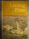 Living Free: Elsa and Her Cubs - Joy Adamson