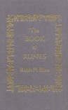 The Book of Runes - Ralph H. Blum