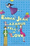 Emma-Jean Lazarus Fell in Love - Lauren Tarshis