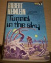 Tunnel In The Sky - Robert A. Heinlein