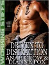 Driven to Distraction - Anah Crow, Dianne Fox