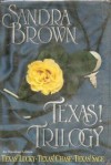 Texas! Trilogy - Sandra Brown