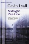 Midnight Plus One (Crime Masterworks) - Gavin Lyall