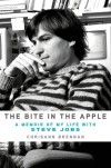 The Bite in the Apple: A Memoir - Chrisann Brennan