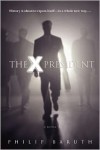 The X President - Philip Baruth