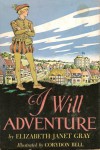 I Will Adventure - Elizabeth Gray Vining