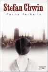 Panna Ferbelin - Stefan Chwin