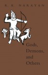 Gods, Demons, and Others - R.K. Narayan, R.K. Laxman