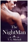 The NightMan - T.L.  Mitchell