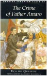 The Crime of Father Amaro (Dedalus European Classics) by Queiros, Eca de, de Queirez, Eca (2002) Paperback - Eca de,  de Queirez,  Eca Queiros