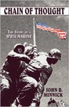 Chain of Thought: The Story of a WWII Marine - John B. Minnick