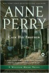 Cain His Brother: A William Monk Novel - Anne Perry
