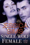 Single Wolf Female - Jessica Sims