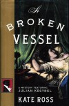 A Broken Vessel  - Kate Ross