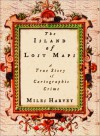 The Island of Lost Maps: A True Story of Cartographic Crime - Miles Harvey