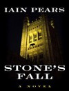 Stone's Fall (Basic) - Iain M. Pears