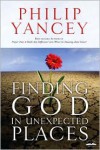 Finding God in Unexpected Places - Philip Yancey