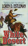 White Desert - Loren D. Estleman