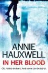 In Her Blood - Annie Hauxwell