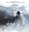 White Night  - Jim Butcher, James Marsters