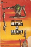 Meeting at Infinity - John Brunner, John Schoenherr