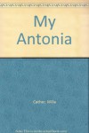 My Antonia - Willa Cather