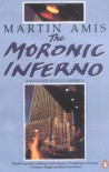 The Moronic Inferno and Other Visits to America - Martin Amis