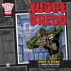 Judge Dredd: Grud Is Dead - James Swallow